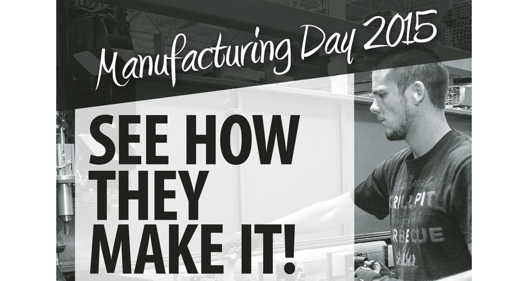 See How They Make it! Mfg Day 2015 print ad